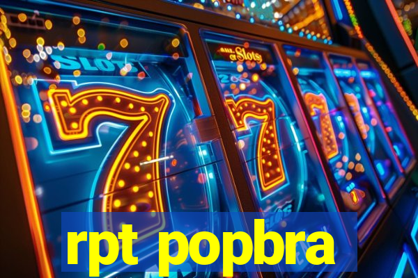 rpt popbra